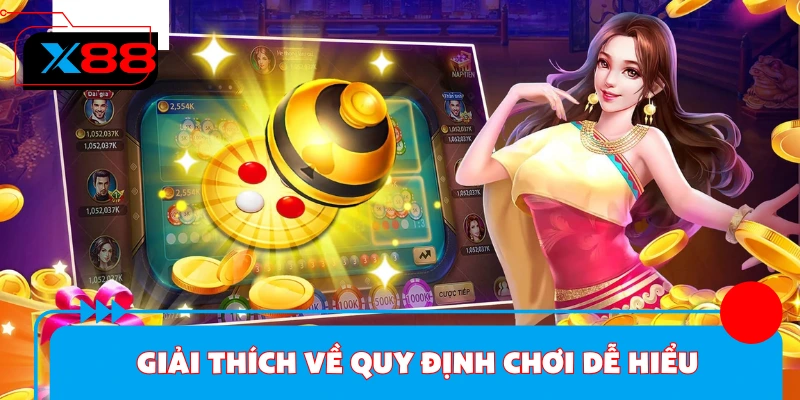 Giải thích về quy định chơi dễ hiểu