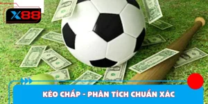Kèo Chấp - Phân Tích Chuẩn Xác Giúp Cược Thủ Tự Tin Hơn