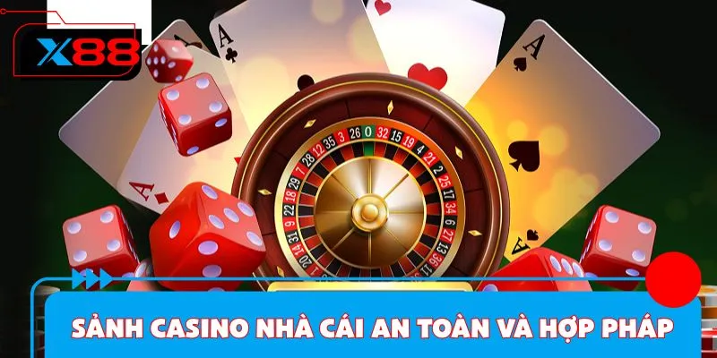 Sảnh casino nhà cái an toàn và hợp pháp