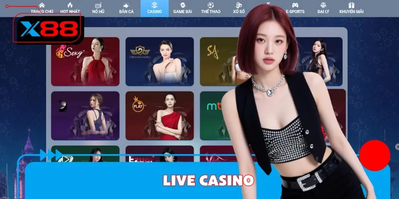 X88 mang đến sòng bạc quốc tế với dealer chuyên nghiệp